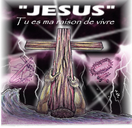 Jésus ! Tu es ma raison de vivre